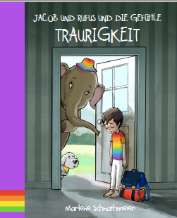 Regenbogen Kinderyoga Buch Jacob und Rufus und die Gefühle Traurigkeit